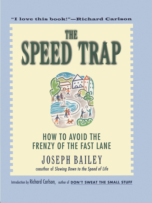 Title details for The Speed Trap by Joseph Bailey - Available